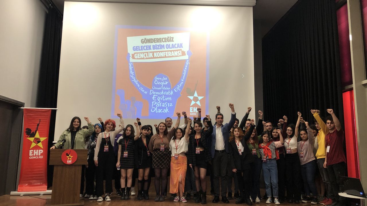 EHP Gençliği Konferans'ta Buluştu: Gelecek Sosyalizm Olacak!