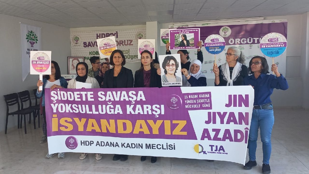 HDP Adana Kadın Meclisi ve TJA; "Şiddete, Savaşa, Yoksulluğa Karşı İsyandayız”