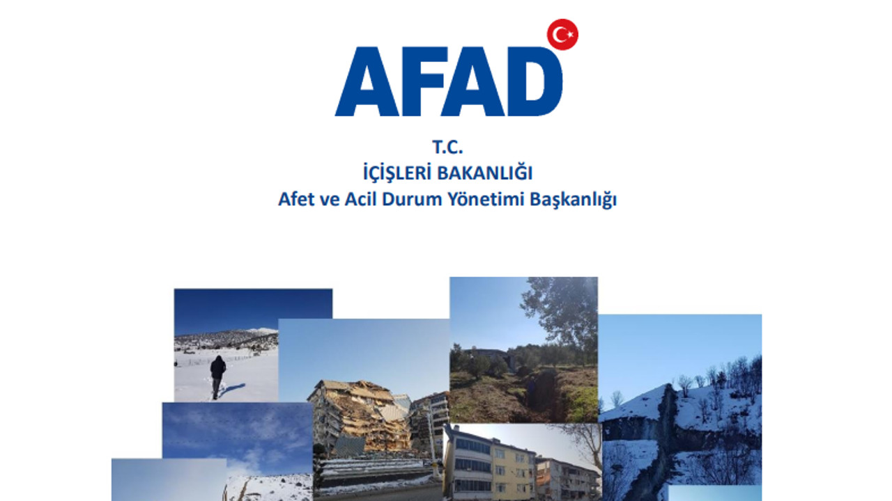 AFAD Kahramanmaraş depremleri ön raporunu yayınladı
