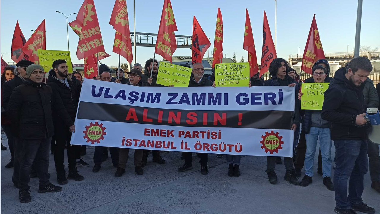 Emek Partisi İstanbul İl Örgütü; Ulaşıma Yapılan Zammı Kabul Etmiyoruz
