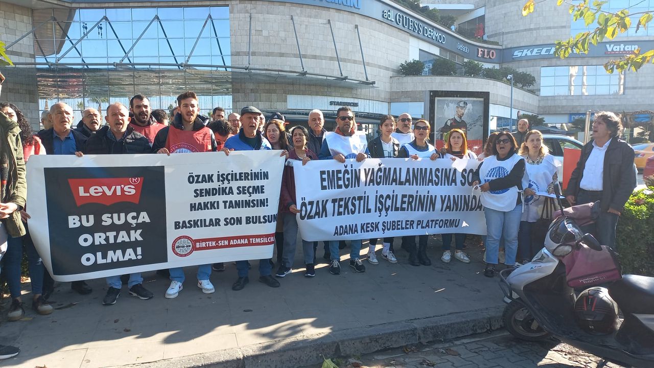 Adana KESK Şubeler Platformu; ÖZAK Tekstil işçilerinin talepleri talebimizdir