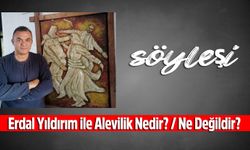 Erdal Yıldırım ile Alevilik Nedir? / Ne Değildir?
