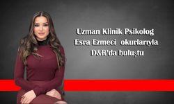 Uzman Klinik Psikolog Esra Ezmeci  okurlarıyla D&R’da buluştu