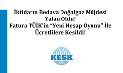 KESK; İktidarın Bedava Doğalgaz Müjdesi Yalan Oldu!
