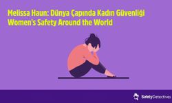 Melissa Haun: Dünya Çapında Kadın Güvenliği Women's Safety Around the World