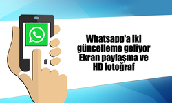 Whatsapp'a iki güncelleme
