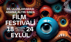 Yaşar Gökoğlu; 30. Adana Altın Koza Film Festivali’nin Ardından