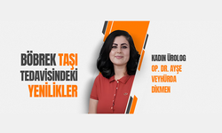 Kadın ürolog Op.Dr Ayşe Veyhürda Dikmen böbrek taşı tedavisindeki yenilikleri anlattı