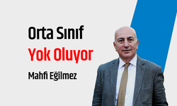 Mahfi Eğilmez, Orta Sınıf Yok Oluyor