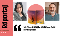 Şair Sinan ALATAŞ ile Ödüllü Yazar Betül FIRAT Röportajı
