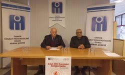 İMO Adana'da, “İnşaat / Deprem Mühendisliği Açısından Şubat 2023 Depremleri Sempozyumu” Düzenliyor