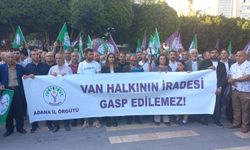 DEM Parti Adana İl Örgütü; İktidarın Van Halkının İradesine Saygı Duymaya Davet Ediyoruz
