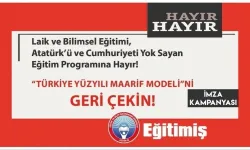 Eğitim İş'den İmza Kampanyası “Türkiye Yüzyılı Maarif Modeli”ni Geri Çekin!