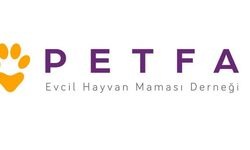 PETFA: Sahipsiz Hayvanlara İlişkin Kamuoyu Açıklaması