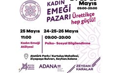 Adana, Kadın Emeği Pazarı Ziyaretçilerine Kapılarını Açıyor