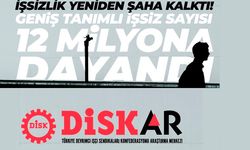 DİSK-Ar, İşsizlik yeniden şaha kalktı!