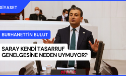 CHP’li Bulut: “Saray’ın danışman kadrolarına ne kadar para ödeniyor?”