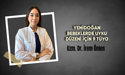 YENİDOĞAN BEBEKLERDE UYKU DÜZENİ İÇİN 9 TÜYO