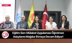 Eğitim Sen: Mülakat Uygulaması Öğretmen Adaylarını Mağdur Etmeye Devam Ediyor!