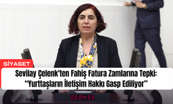 Sevilay Çelenk'ten Fahiş Fatura Zamlarına Tepki: “Yurttaşların İletişim Hakkı Gasp Ediliyor”