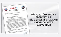 Eğitim İş'ten MEB’e Türkçe ve Dil Dersleri Sınavları Hakkında Başvuru