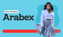 Selen Görgüzel'den yeni bir yorum : "Arabex"