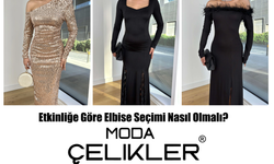 Etkinliğe Göre Elbise Seçimi Nasıl Olmalı?