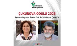 Çukurova Ödülü 2025   Antropolog Ayla Sevim Erol ile Şair Cevat Çapan’ın