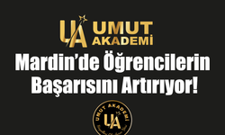 Umut Akademi, Mardin’de Öğrencilerin Başarısını Artırıyor!