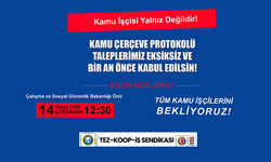 TEZ-KOOP-İŞ: Kamu İşçileri Protokol Bekliyor, Hakkımızı Aramak İçin Alanlardayız!