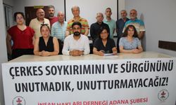 İHD Adana Şubesi: Bugün, Çerkes Soykırımı ve Sürgününün 161. Yıl Dönümü