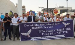 Adıyaman’dan 1 Eylül Çağrısı: Barış Tüm Halkların Ortak Geleceğidir