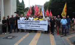 Adana Emek ve Demokrasi Platformu: Halkın iradesi esastır! Demokrasiye evet, darbeye hayır!