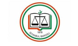 İstanbul Barosu'ndan Anayasa Mahkemesi Kararına Uymayan Mahkemeye Sert Tepki
