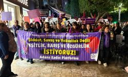 Kadınlar Adana’da Seslerini Yükseltti: Şiddete, Savaşa ve Yoksulluğa Hayır