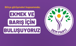 DEM Parti’den ‘Ekmek ve Barış’ Yürüyüşü: “Yoksulluğu kalıcı kılan sisteme karşı Ankara’ya gidiyoruz”