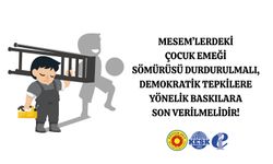 Eğitim Sen’den MESEM açıklaması: “Çocuk emeği sömürüsü durdurulmalı, baskılar son bulmalı”
