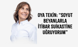 Oya Tekin: “Soyut Beyanlarla İtibar Suikastine Uğruyorum”