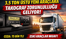 EGM’den Takograf Uyarısı: Yeni Tescil Edilecek 3,5 Ton Üstü Araçlara Zorunluluk Geliyor