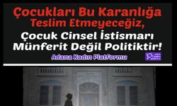 Adana Kadın Platformu: Epstein’den TBMM’ye ve Adana’ya Uzanan İstismar İddiaları Aydınlatılmalı