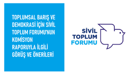 Sivil Toplum Forumu: KHK ve Demokratikleşme Eksikleri Barış Sürecinin Önünde Riskler Yaratıyor