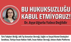 BM Raportörü’nden Türkiye’ye Çağrı: “Dr. Ayşe Uğurlu’ya Yönelik Tüm Suçlamalar Düşürülmeli”