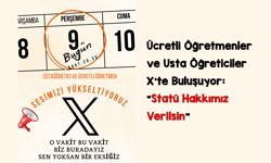 Ücretli Öğretmenler ve Usta Öğreticiler X’te Buluşuyor: “Statü Hakkımız Verilsin”