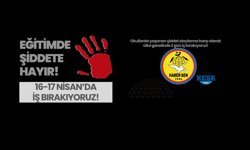 Haber-Sen’de iş bırakma eylemine katılacağını açıkladı.