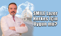 SMILE Lazer Herkes İçin Uygun mu?