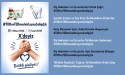 Diş Hekimleri ve Eczacılardan Çağrı: TDB ve TEB Meslektaşına Sahip Çık