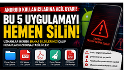 Android Kullanıcılarına Acil Uyarı: Bu 5 Uygulamayı Hemen Silin!
