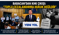 Babacan’dan KHK çıkışı: “Toplu cezalandırma hukuk değildir”