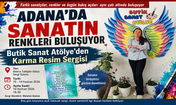 Adana’da Sanatın Renkleri Buluşuyor: Butik Sanat Atölye’den Karma Resim Sergisi