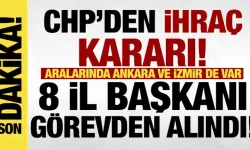 Son dakika: CHP'de 8 il başkanı görevden alındı!